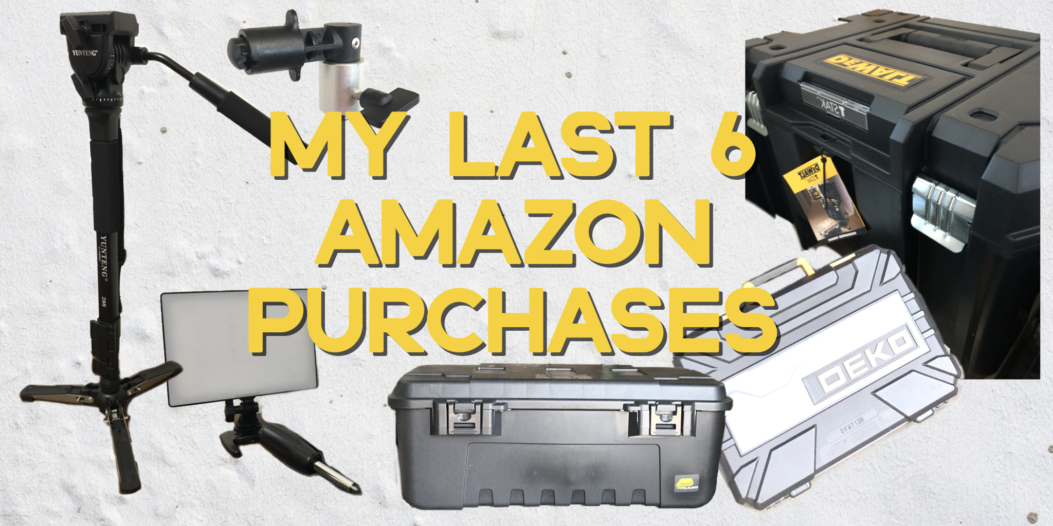 My Last 6 Amazon Purchases